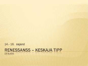 Renessanss