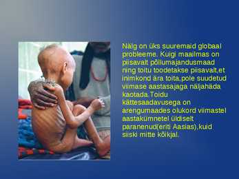 Toiduprobleemid maailmas #2