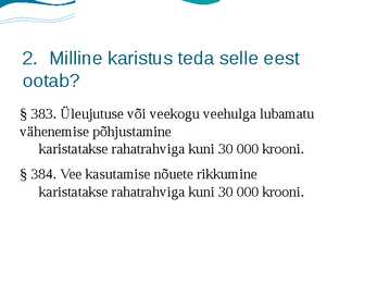 Veeseadus #7