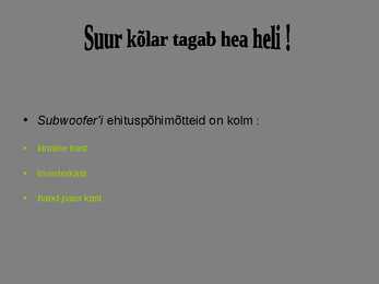 Subwoofer #4