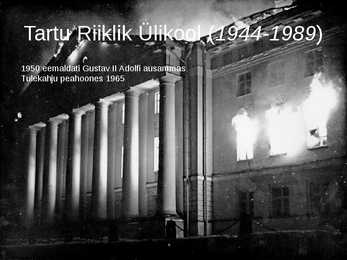 Tartu Ülikooli ajalugu #10