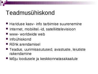 Nüüdisühiskonna kujunemine ja tunnusjooned #10