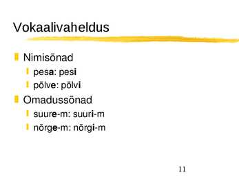 Tüvevaheldused #11