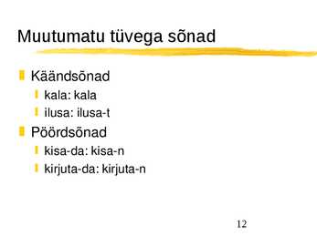 Tüvevaheldused #12