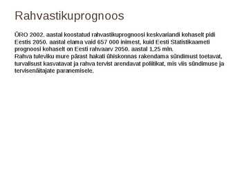 Rahvastikuprotsessid #2