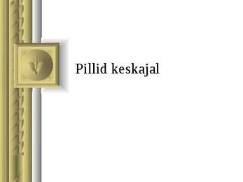 Pillid keskajal