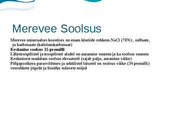 Miks meri on soolane #3