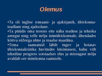 Esitlus H G Wells ja-Nähtamatu #3