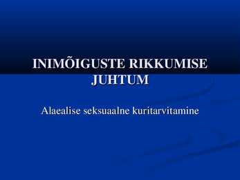 Juhtum inimõiguste rikkumisest #2