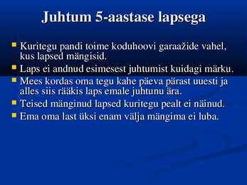 Juhtum inimõiguste rikkumisest #4