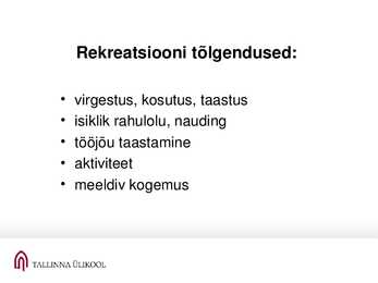 Rekreatsioon ja turism #7