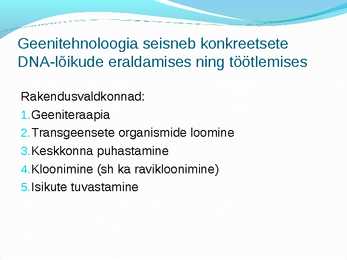 Geenitehnoloogia meetodid #2