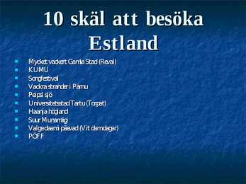 Presentation om Estland #3