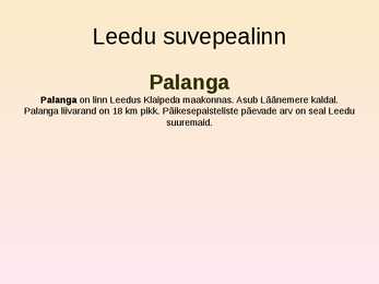 Eesti ja Leedu vaatamisväärsused #7