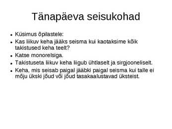 Newtoni I seadus #3