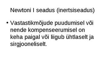 Newtoni I seadus #5