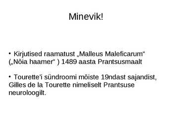 Tikid ja Tourette i sündroom #3