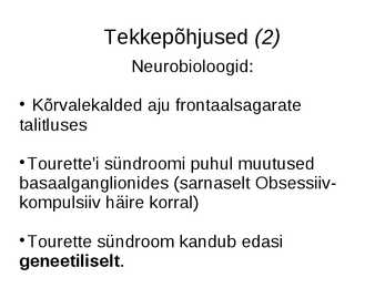 Tikid ja Tourette i sündroom #9