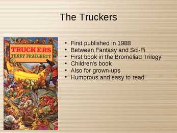 Terry Prachett and The Truckers #4