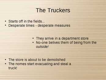 Terry Prachett and The Truckers #6