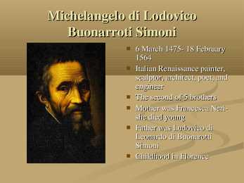Michelangelo Buanarroti #2