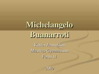 Michelangelo Buanarroti