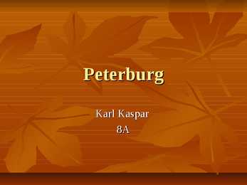 Esitlus Peterburi kohta