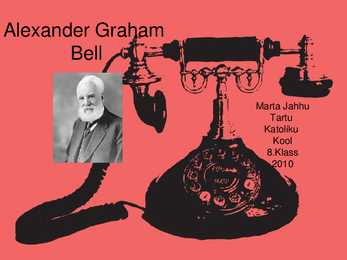 Alexander Graham Bell
