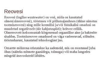 Ettekanne reoveest ja selle puhastamisest #2