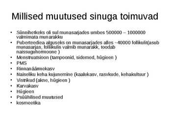 Sinu seksuaalsus #19