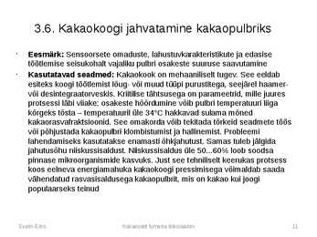 Tumeda šokolaadi tootmine kakaooast #11