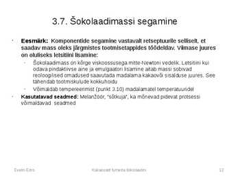 Tumeda šokolaadi tootmine kakaooast #12