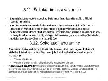 Tumeda šokolaadi tootmine kakaooast #16