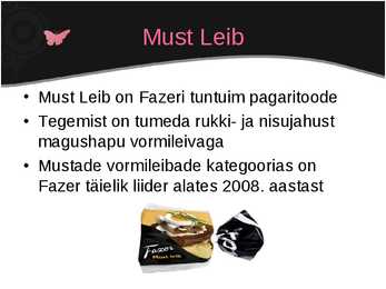 Pagaritööstused Eestis-Fazer #7
