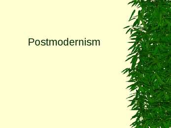 Postmodernism