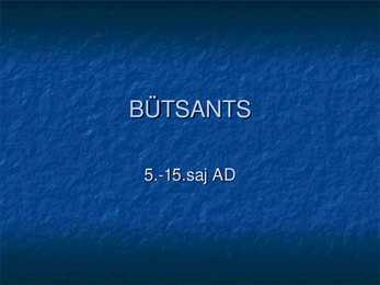 Bütsants I - VI saj #52