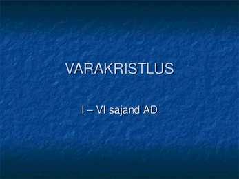 Bütsants I - VI saj