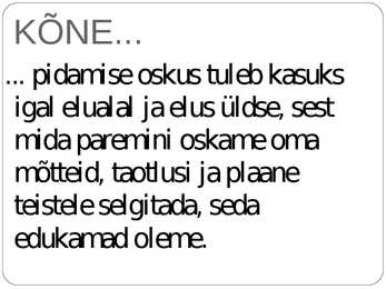 Kõne ja kõnepidamine #4