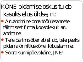 Kõne ja kõnepidamine #7