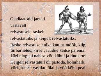 Gladiaatorid ja muud meelelahutajad Vana-Roomas #5