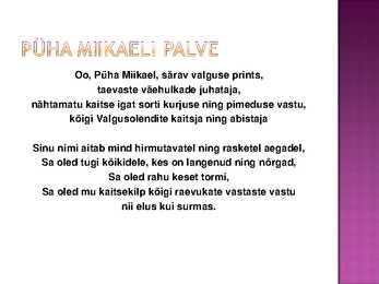 Püha Miikael #3