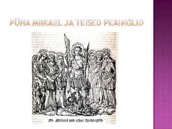 Püha Miikael #5