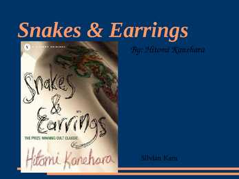 Snakes & Earrings