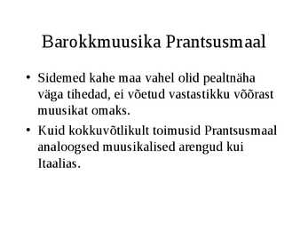 Barokkmuusika Prantsusmaal #3
