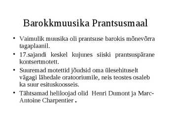 Barokkmuusika Prantsusmaal #7
