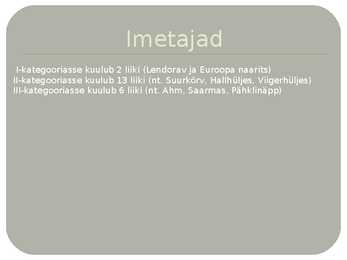 Kaitsealused loomaliigid eestis #4