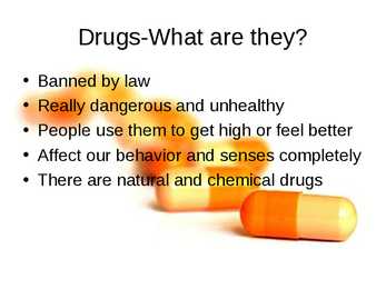 Drugs - your enemy #2