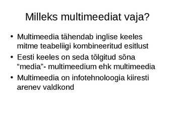 Multimeedia #2