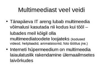 Multimeedia #6