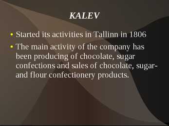 AS Kalev Chcolate Factory #2